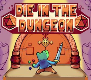 Die in the Dungeon – clave digital