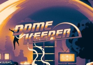 Dome Keeper – clave digital
