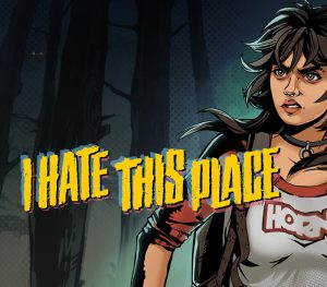 I Hate This Place – clave digital