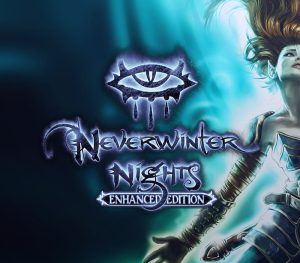 Neverwinter Nights: Enhanced Edition – clave digital