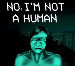 No I'm not a Human – clave digital
