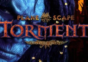 Planescape: Torment - Enhanced Edition – clave digital